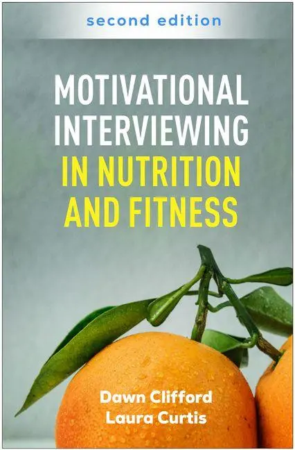 Cover: 9781462557738 | Motivational Interviewing in Nutrition and Fitness | Clifford (u. a.)