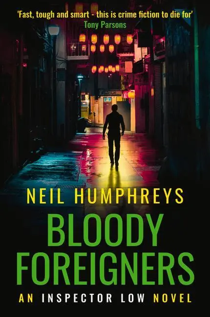 Cover: 9781916207738 | Bloody Foreigners | Neil Humphreys | Buch | Gebunden | Englisch | 2021