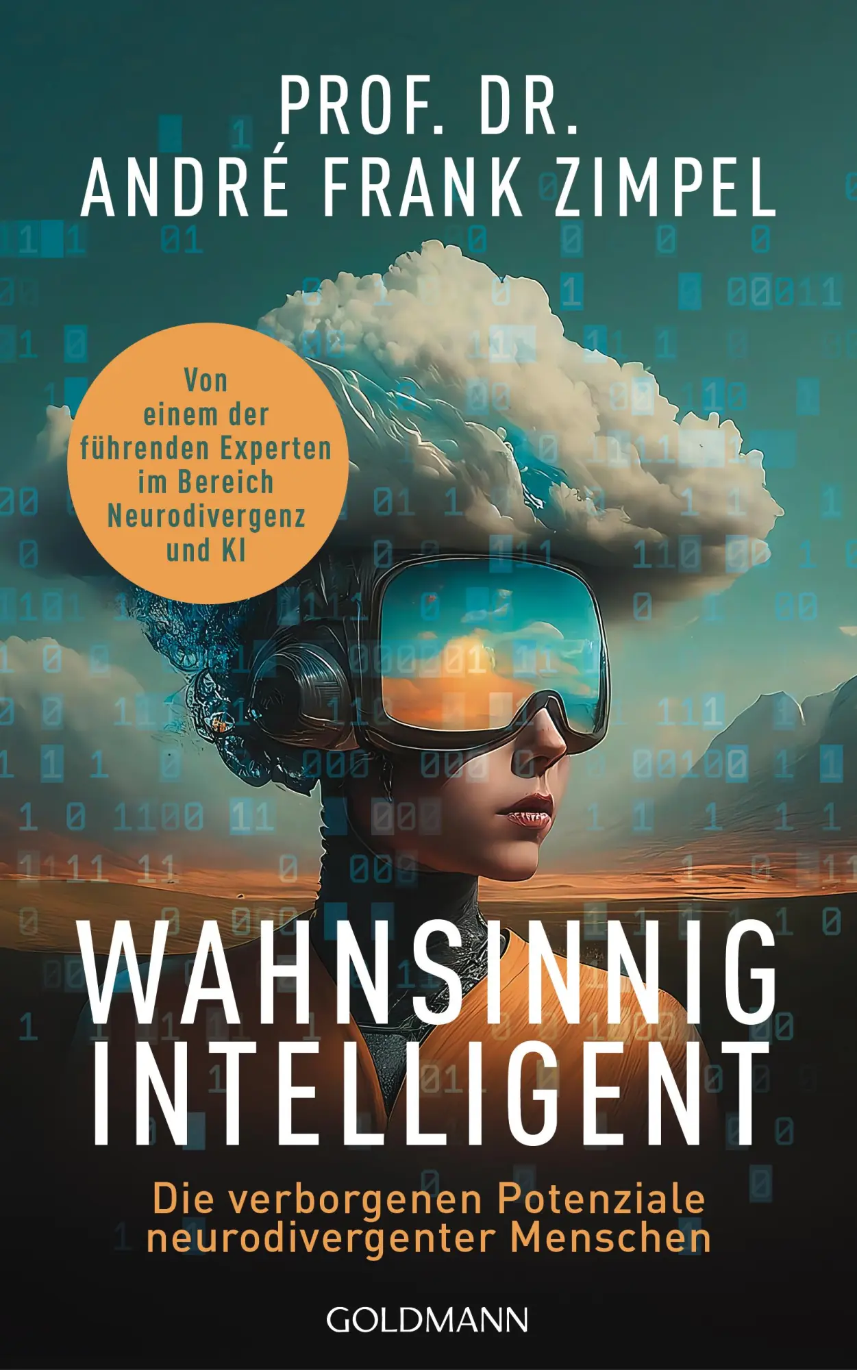 Cover: 9783442317738 | Wahnsinnig intelligent | André Frank Zimpel | Buch | 368 S. | Deutsch