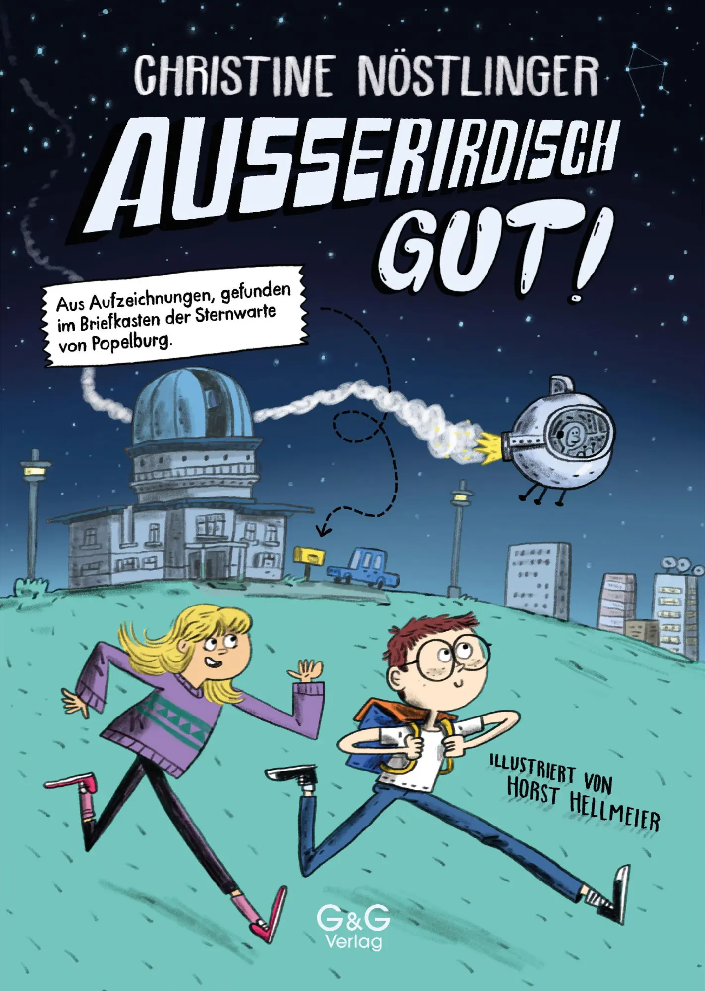 Cover: 9783707427738 | Außerirdisch gut! | Christine Nöstlinger | Buch | 96 S. | Deutsch