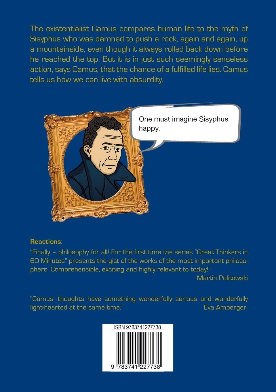 Rückseite: 9783741227738 | Camus in 60 Minutes | Great Thinkers in 60 Minutes | Walther Ziegler