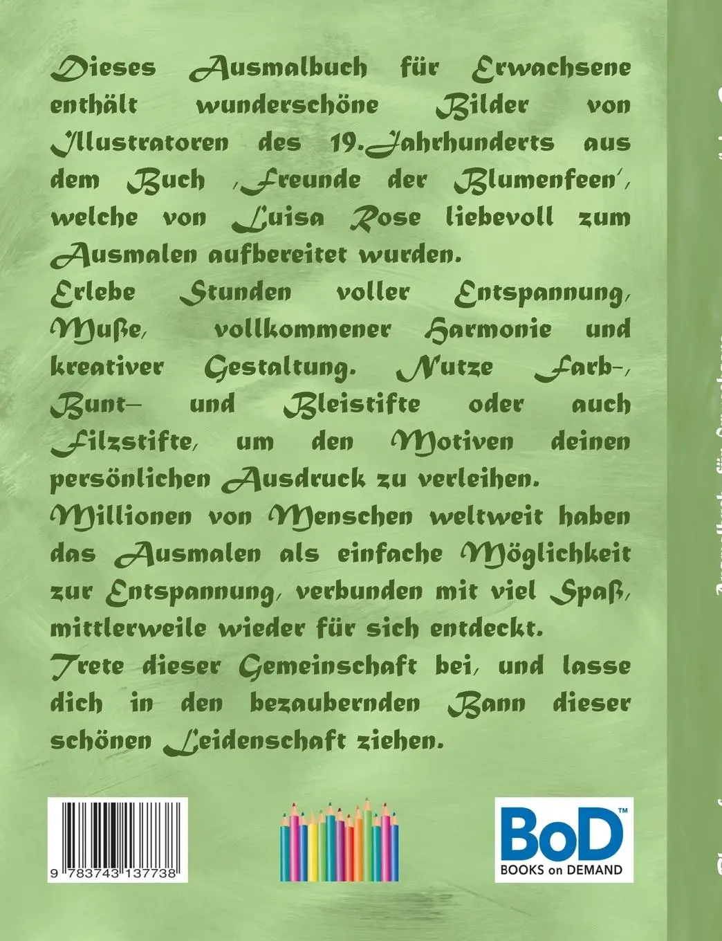 Rückseite: 9783743137738 | Blumenfeen (Ausmalbuch) | Luisa Rose | Taschenbuch | 40 S. | Deutsch