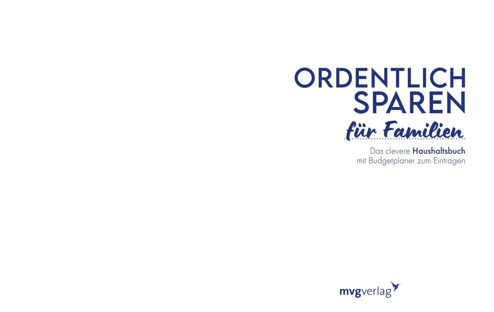 Bild: 9783747407738 | Ordentlich sparen - für Familien | mvg Verlag | Buch | 112 S. | 2026