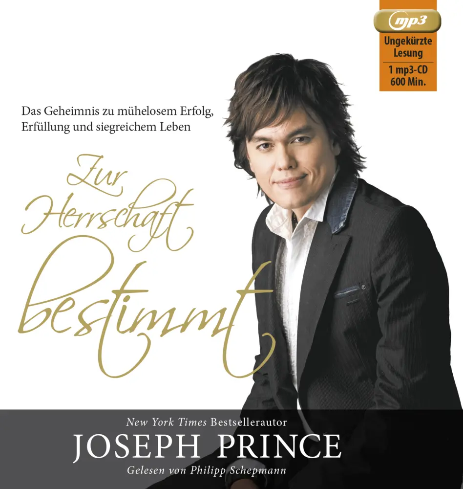 Cover: 9783943597738 | Zur Herrschaft bestimmt (MP3-CD) | Joseph Prince | MP3 | 600 Min.