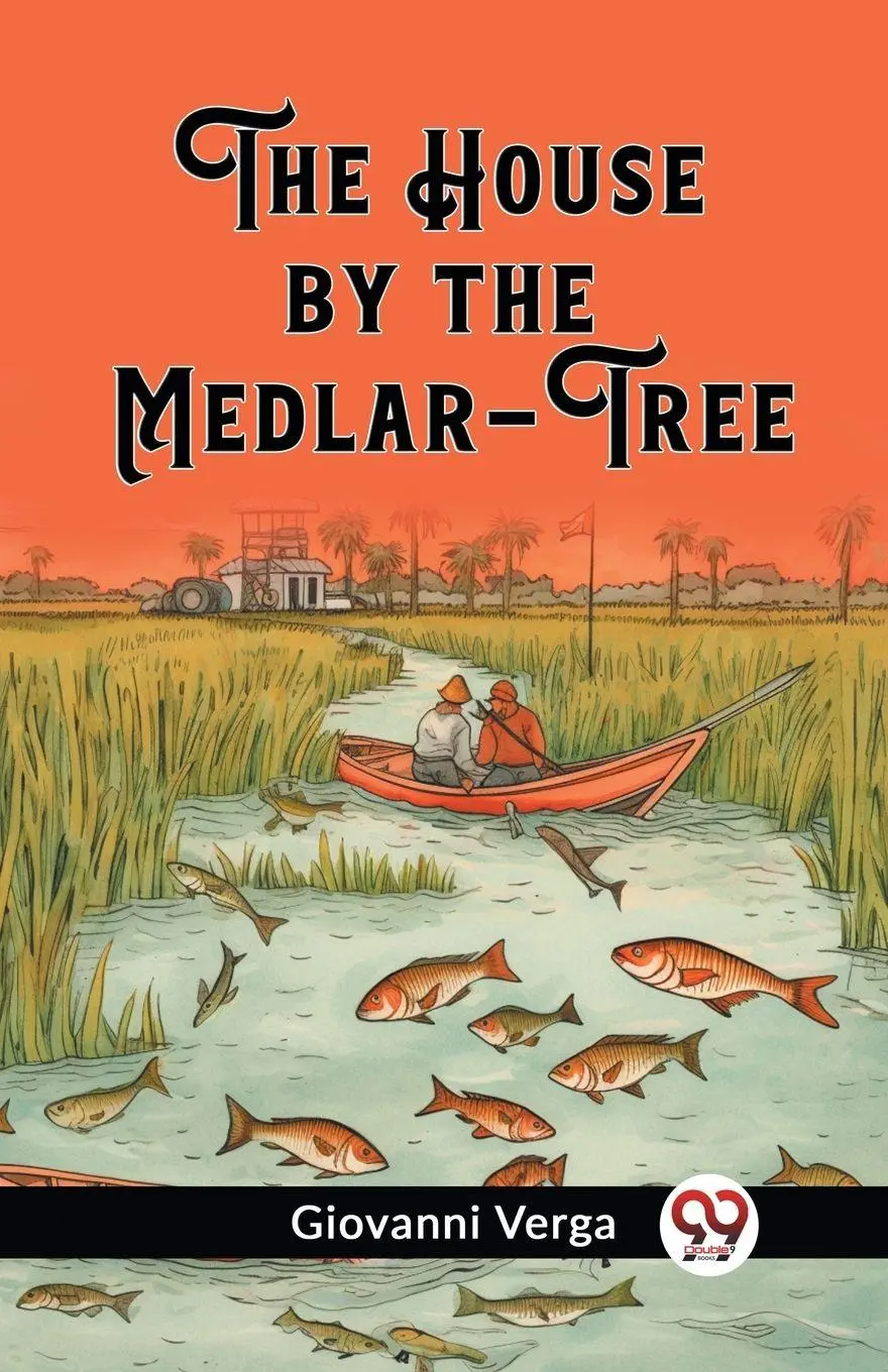 Cover: 9789362767738 | The House by the Medlar-Tree | Giovanni Verga | Taschenbuch | Englisch