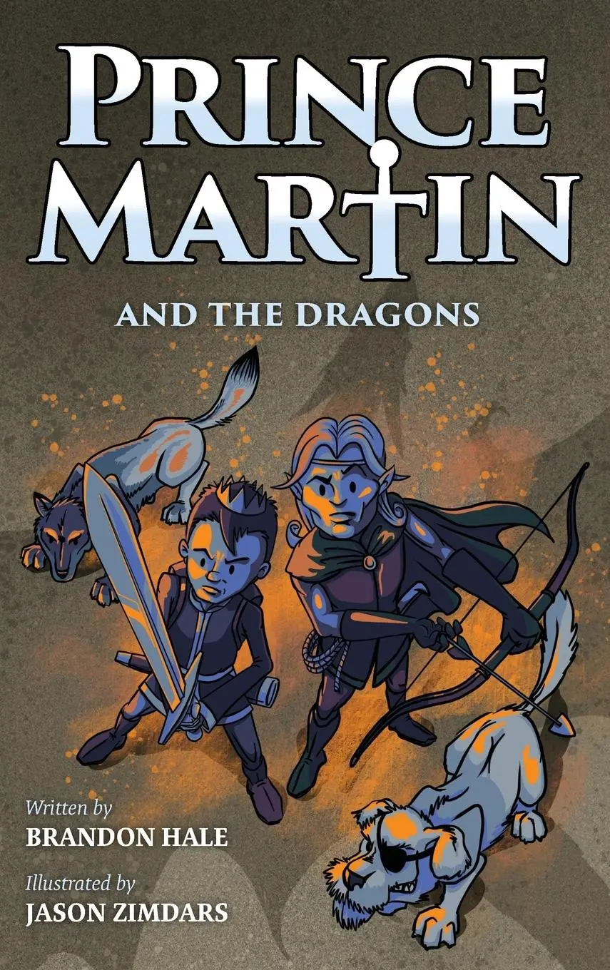 Cover: 9781732127838 | Prince Martin and the Dragons | Brandon Hale | Buch | Englisch | 2018