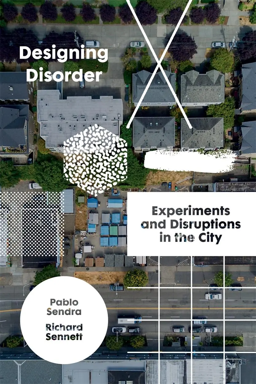 Cover: 9781788737838 | Designing Disorder: Experiments and Disruptions in the City | Buch
