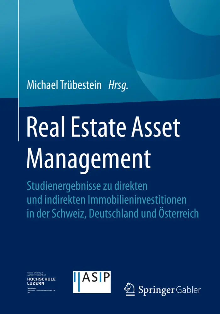 Cover: 9783658087838 | Real Estate Asset Management | Michael Trübestein | Taschenbuch | xx