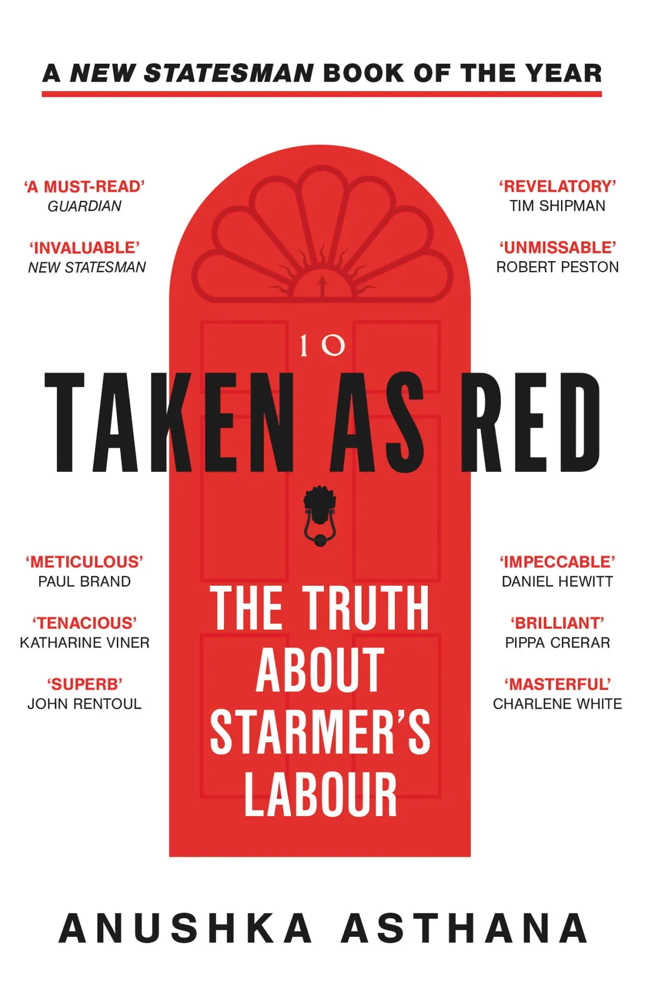 Cover: 9780008697938 | Taken As Red | The Truth About Starmer's Labour | Anushka Asthana