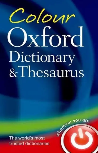 Cover: 9780199607938 | Colour Oxford Dictionary &amp; Thesaurus | Oxford Languages | Taschenbuch