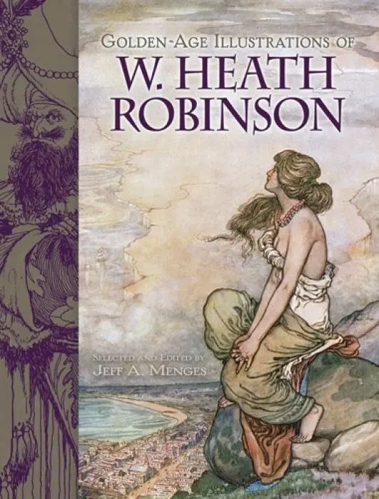 Cover: 9780486497938 | Golden-Age Illustrations of W. Heath Robinson | W. Heath Robinson