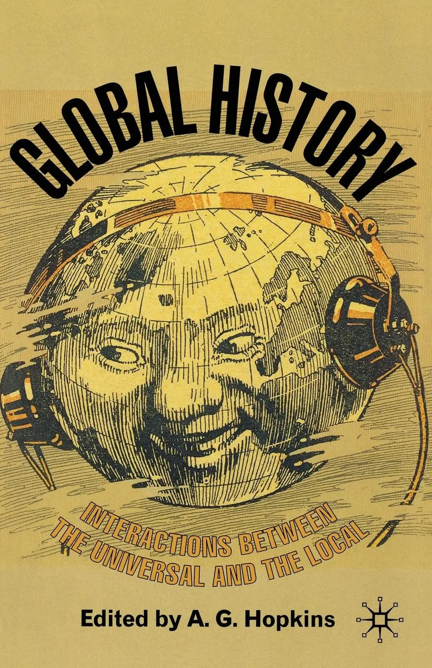 Cover: 9781403987938 | Global History | Interactions Between the Universal and the Local