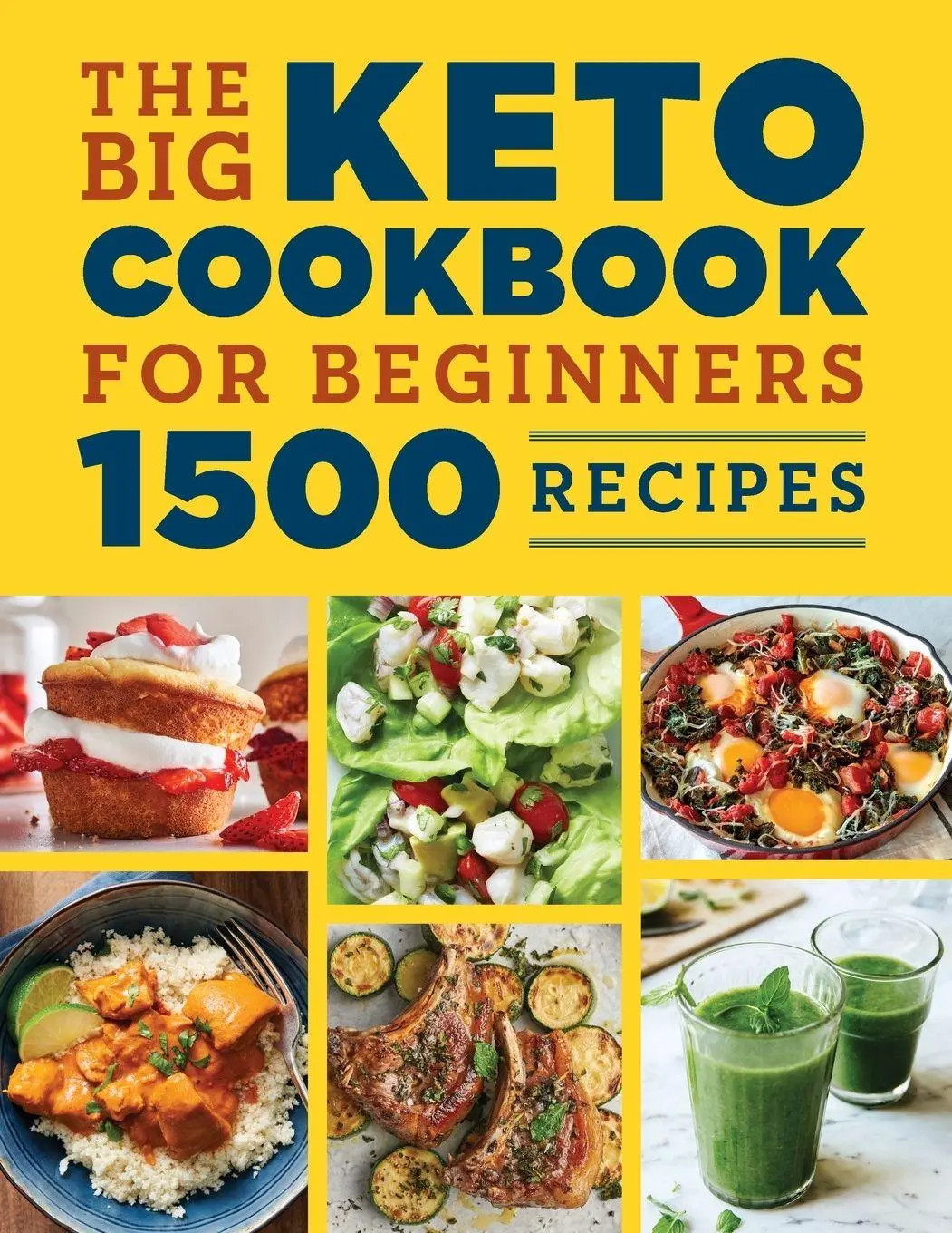 Cover: 9781638787938 | The Big Keto Cookbook for Beginners | 1500 Recipes | Press | Buch