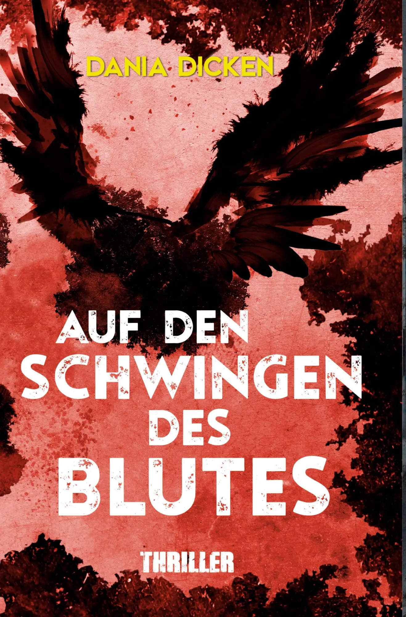 Cover: 9783757907938 | Auf den Schwingen des Blutes | Dania Dicken | Taschenbuch | 284 S.