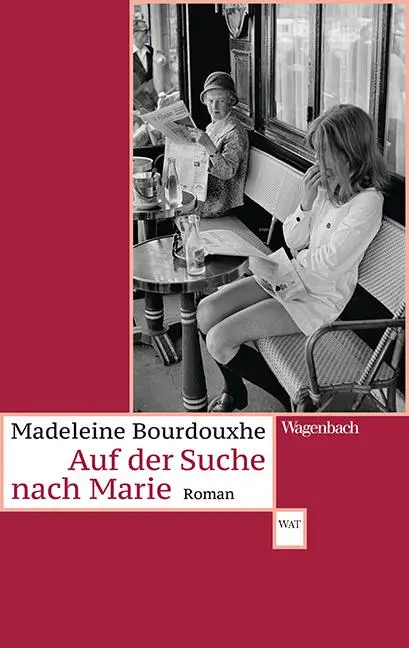 Cover: 9783803127938 | Auf der Suche nach Marie | Madeleine Bourdouxhe | Taschenbuch | 192 S.
