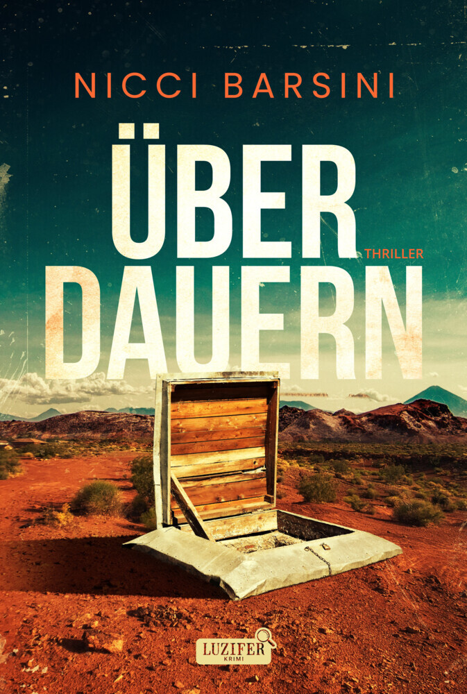 Cover: 9783958357938 | ÜBERDAUERN | Thriller | Nicci Barsini | Taschenbuch | 298 S. | Deutsch