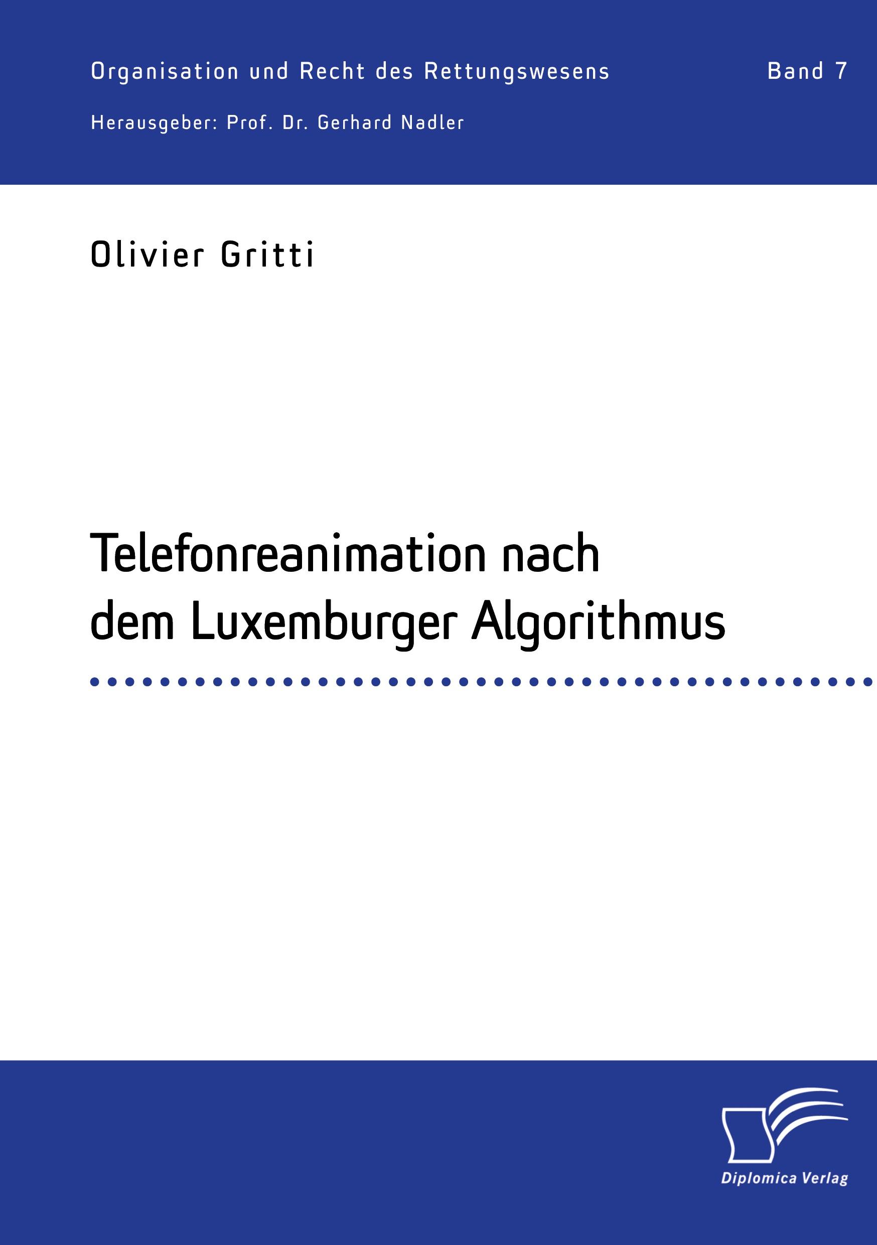 Cover: 9783961467938 | Telefonreanimation nach dem Luxemburger Algorithmus | Gritti (u. a.)