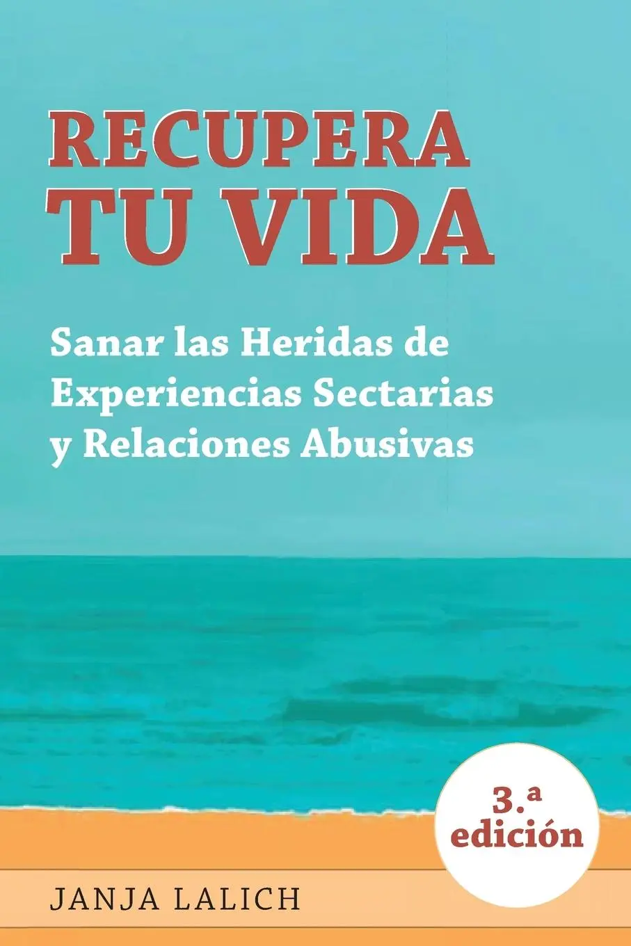 Cover: 9798989227938 | Recupera Tu Vida | Janja Lalich | Taschenbuch | Spanisch | 2025