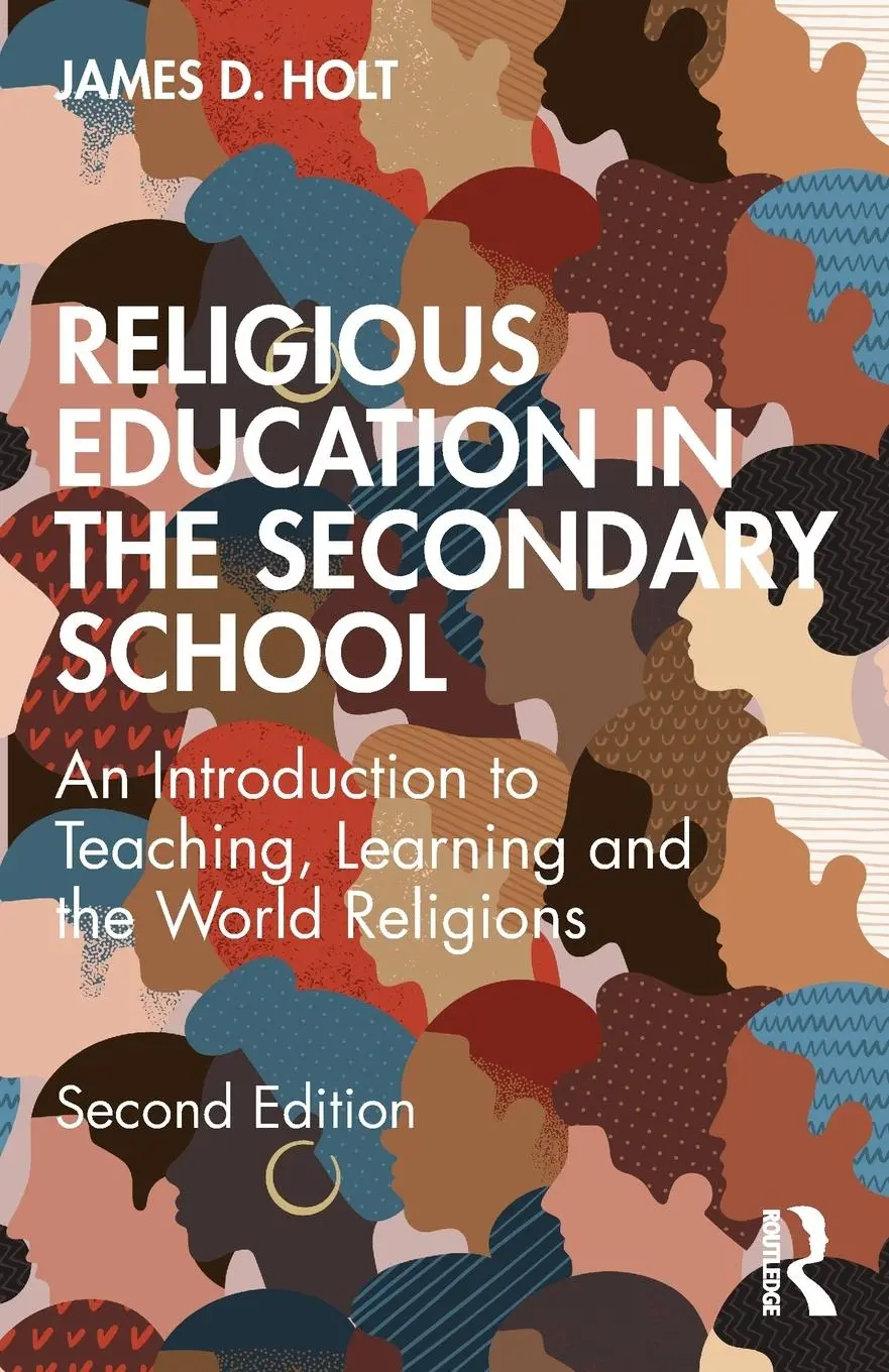 Cover: 9781032078038 | Religious Education in the Secondary School | James Holt | Taschenbuch