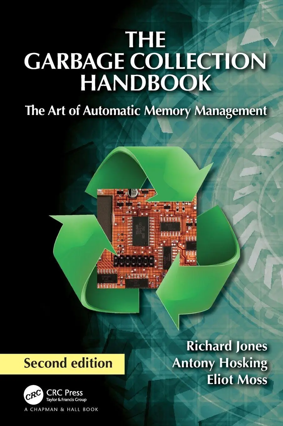 Cover: 9781032218038 | The Garbage Collection Handbook | Richard Jones (u. a.) | Buch | 2023 Cover: 9781032218038 | The Garbage Collection Handbook | Richard Jones (u. a.) | Buch | 2023