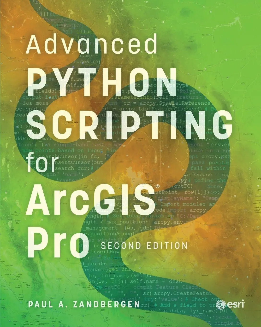Cover: 9781589488038 | Advanced Python Scripting for ArcGIS Pro | Paul A. Zandbergen | Buch