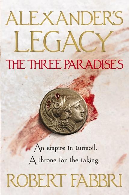 Cover: 9781786498038 | The Three Paradises: Volume 2 | Robert Fabbri | Taschenbuch | Englisch