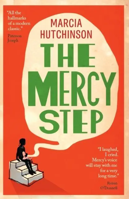 Cover: 9781918228038 | The Mercy Step | SHORTLISTED FOR THE WOMEN'S PRIZE FOR FICTION 2026