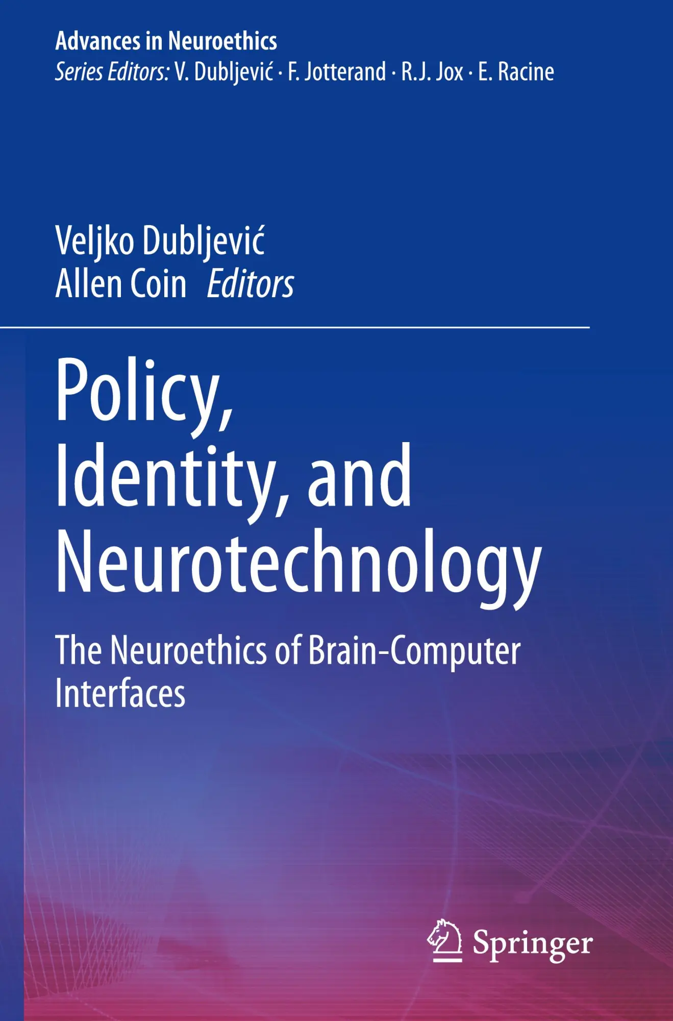 Cover: 9783031268038 | Policy, Identity, and Neurotechnology | Veljko Dubljevi¿ (u. a.) | vi