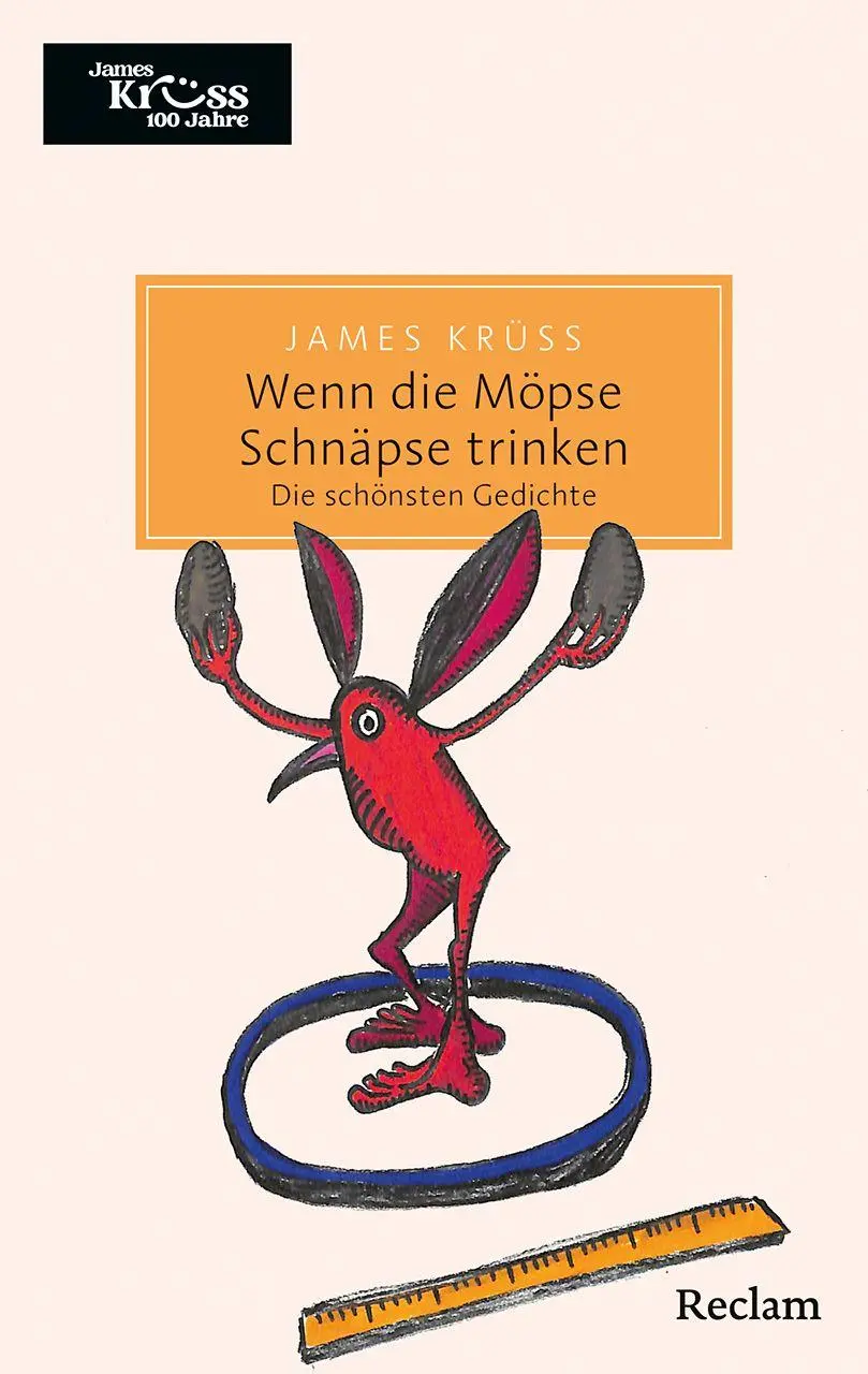 Cover: 9783150208038 | Wenn die Möpse Schnäpse trinken. Die schönsten Gedichte | James Krüss