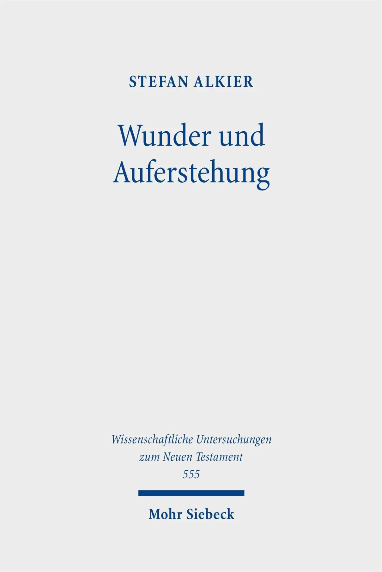 Wunder und Auferstehung