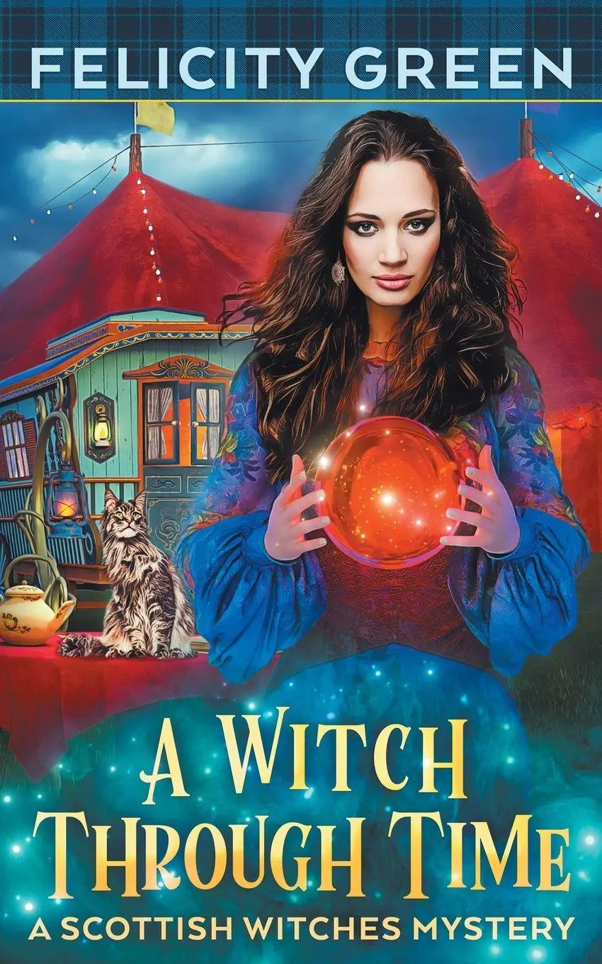 Cover: 9783911238038 | A Witch Through Time | A Scottish Witches Mystery | Felicity Green