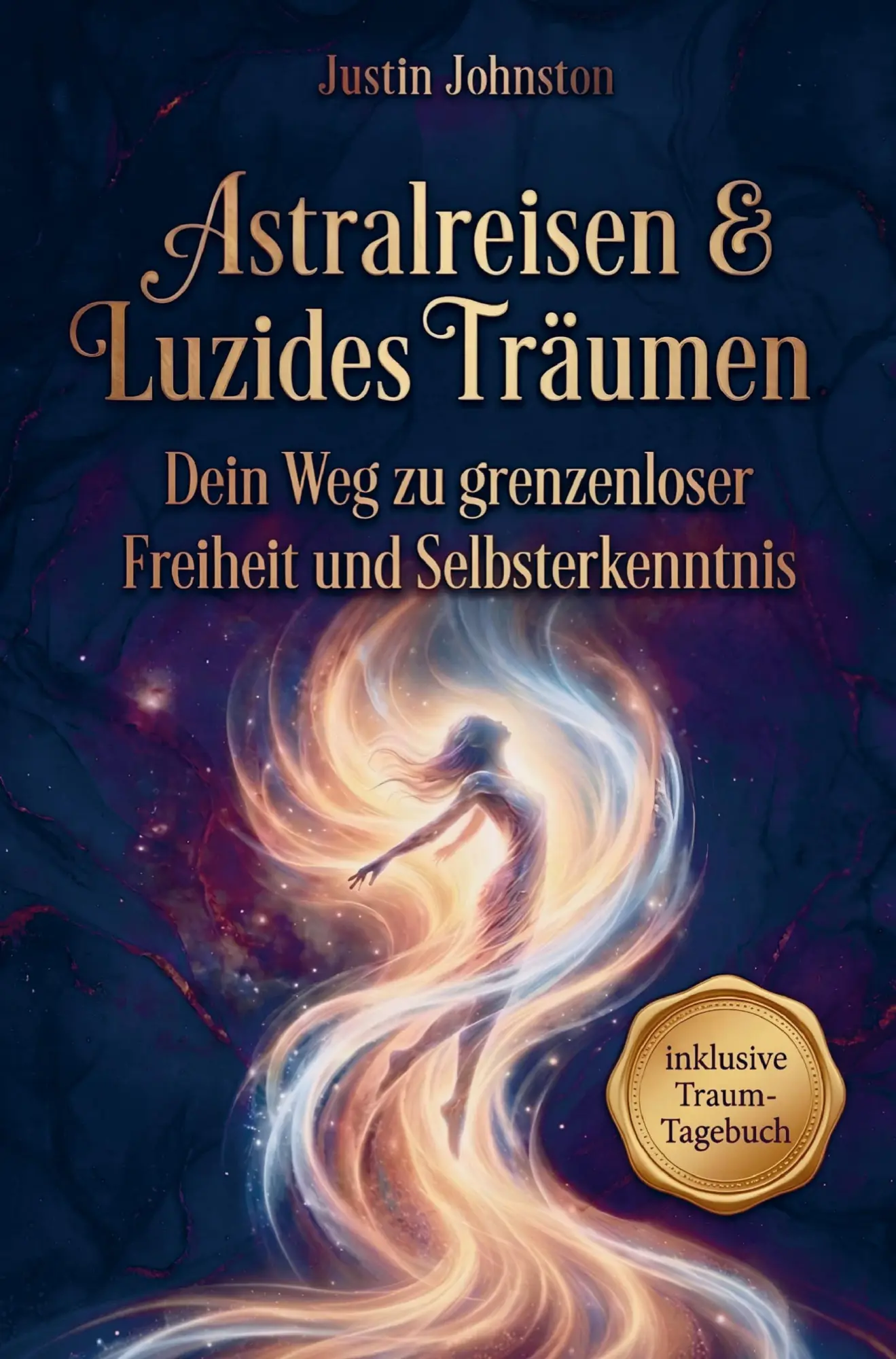 Cover: 9783912538038 | Astralreisen &amp; Luzides Träumen: Von den Grundlagen bis zur...
