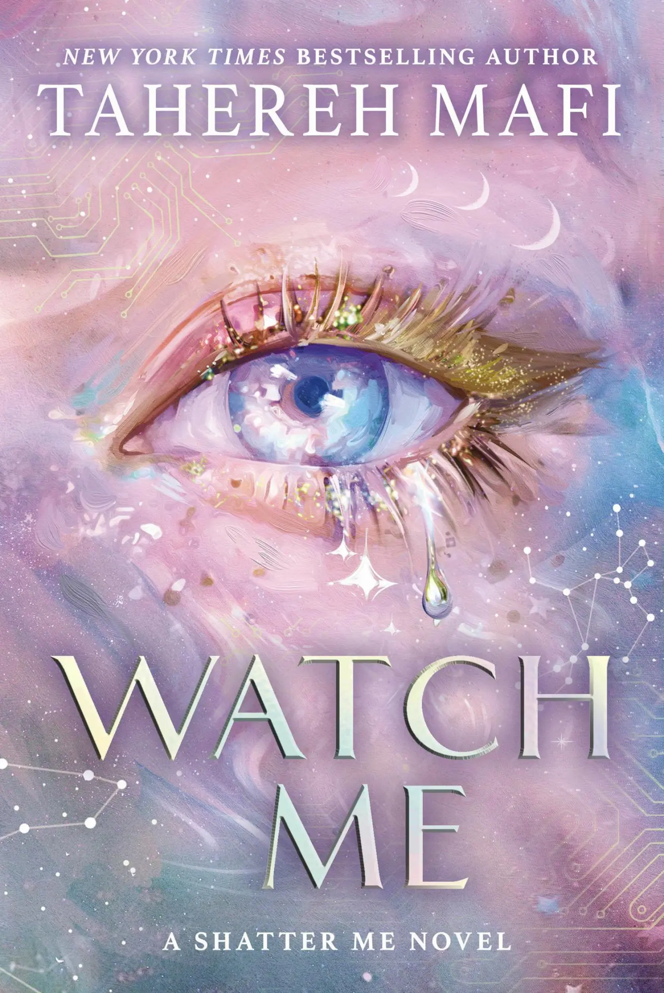 Cover: 9780008718138 | Watch Me | A Shatter Me Novel | Tahereh Mafi | Buch | Englisch | 2025