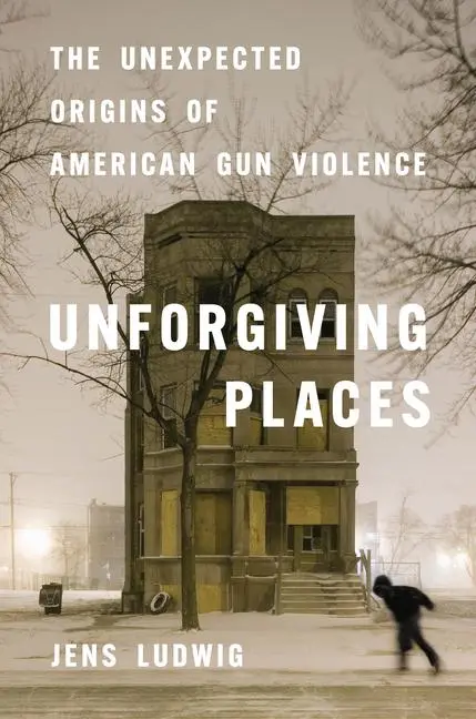 Cover: 9780226828138 | Unforgiving Places | The Unexpected Origins of American Gun Violence