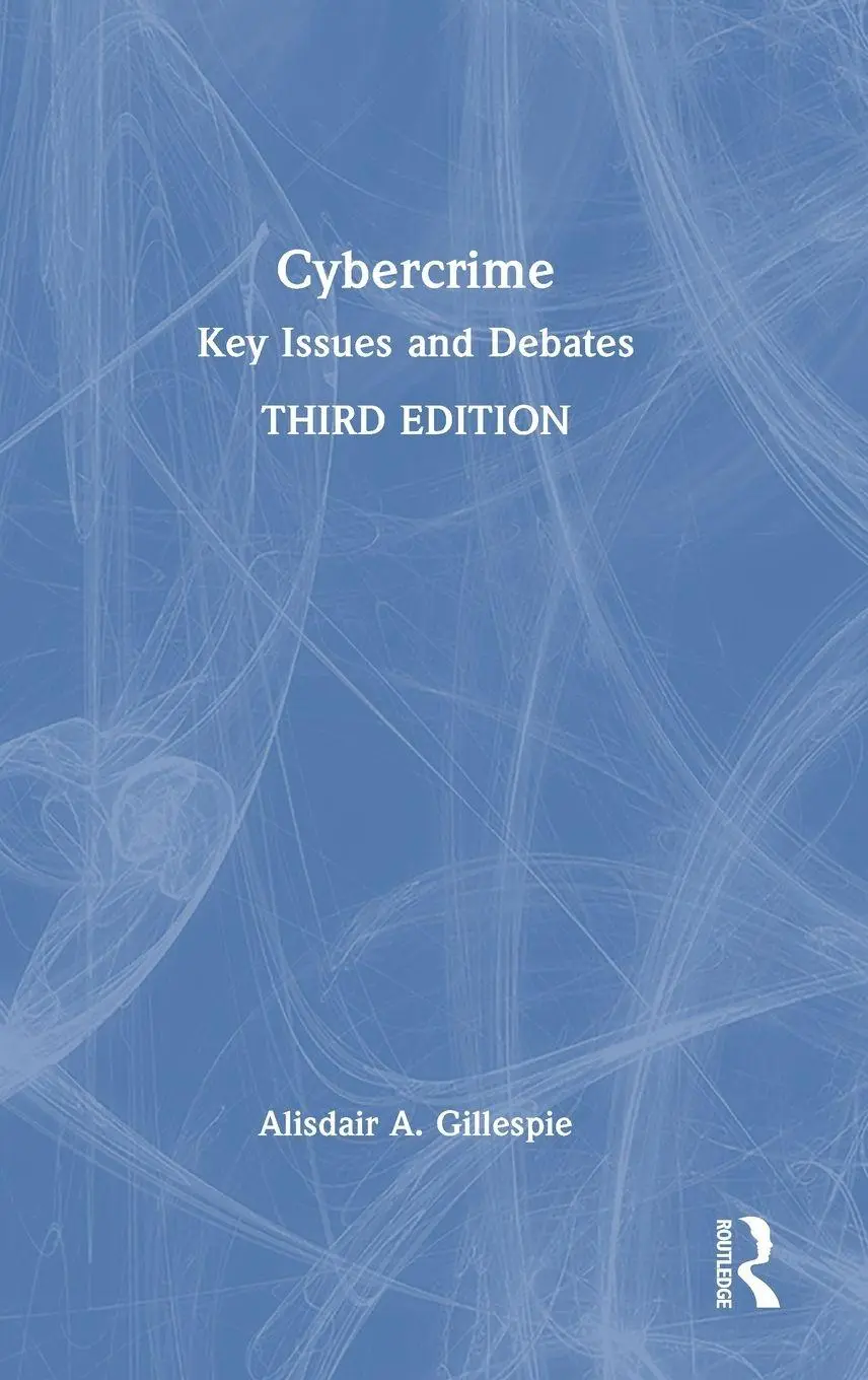 Cover: 9781032688138 | Cybercrime | Key Issues and Debates | Alisdair A. Gillespie | Buch