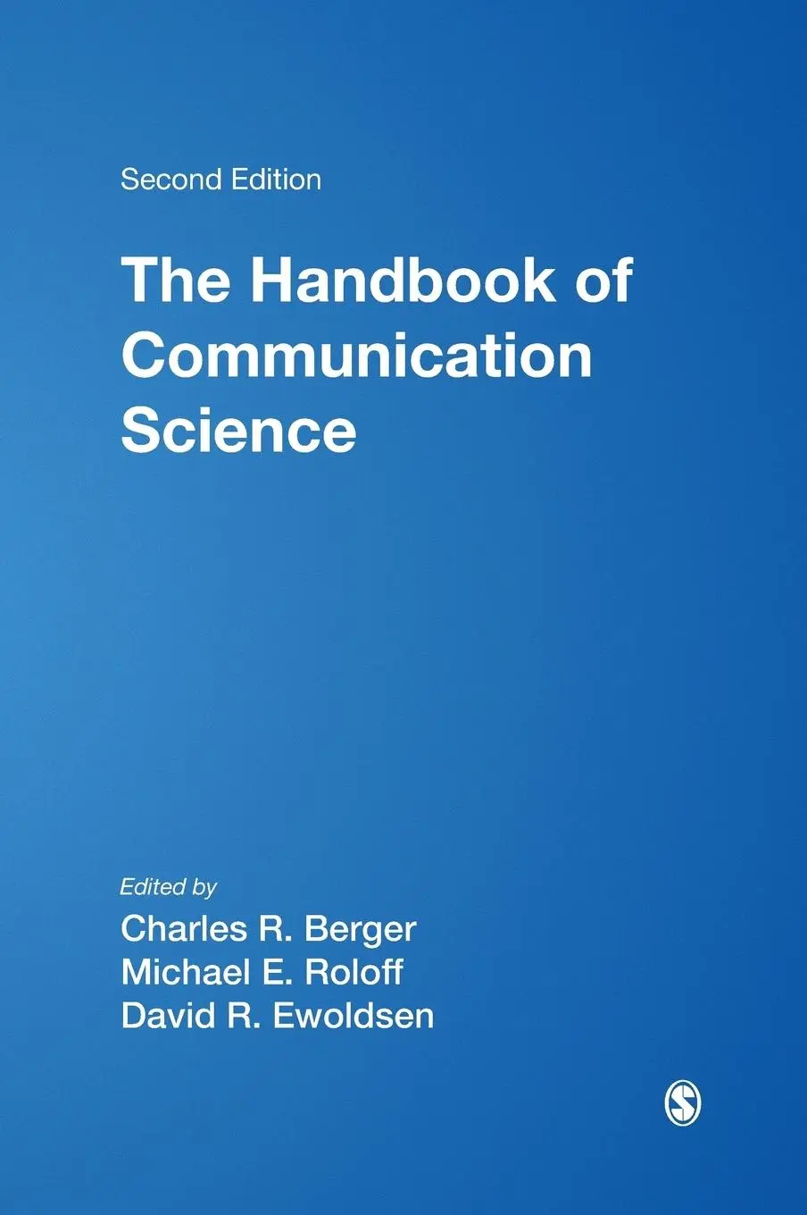 Cover: 9781412918138 | The Handbook of Communication Science | Charles R. Berger (u. a.)