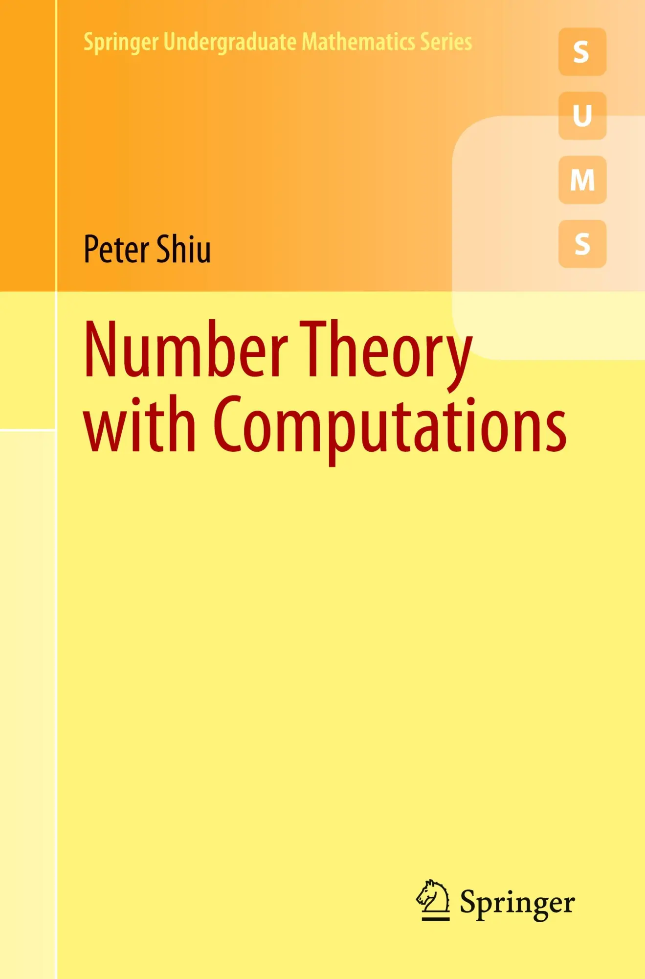 Cover: 9783031638138 | Number Theory with Computations | Peter Shiu | Taschenbuch | xvi