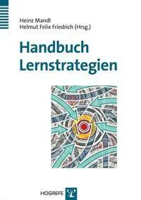 Cover: 9783801718138 | Handbuch Lernstrategien | Heinz Mandl (u. a.) | Taschenbuch | IX Cover: 9783801718138 | Handbuch Lernstrategien | Heinz Mandl (u. a.) | Taschenbuch | IX