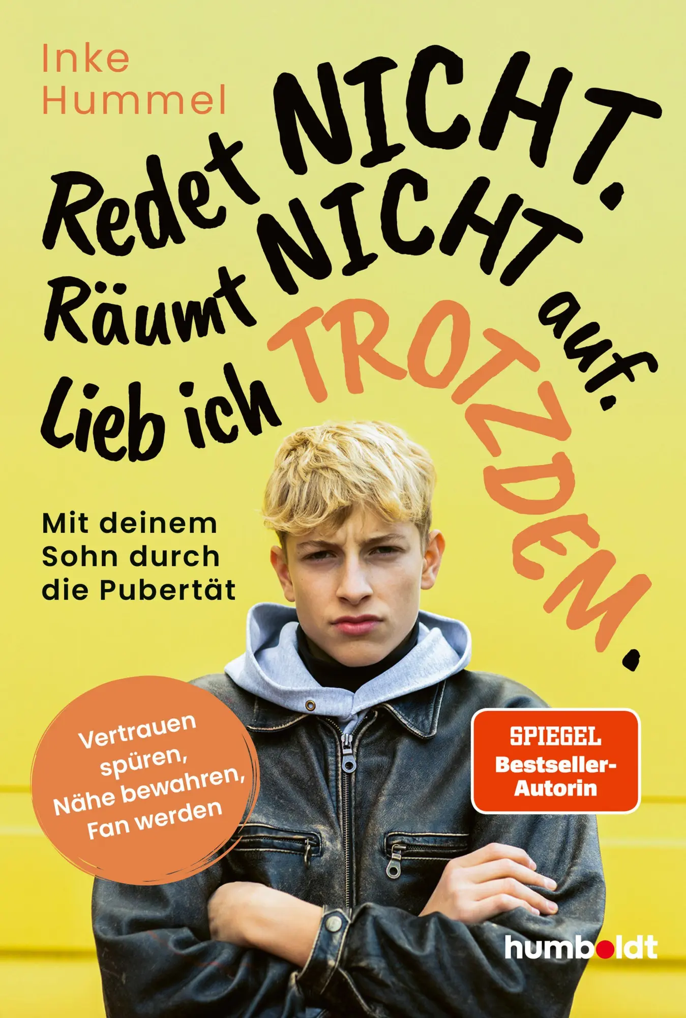 Cover: 9783842618138 | Redet nicht. Räumt nicht auf. Lieb ich trotzdem. | Inke Hummel | Buch