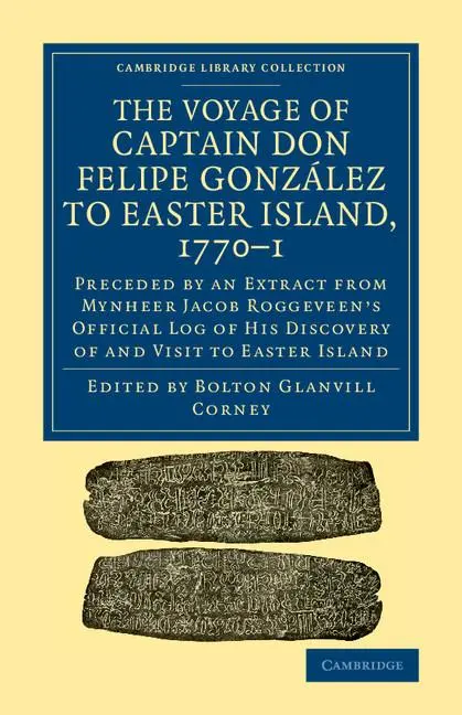 Cover: 9781108078238 | The Voyage of Captain Don Felipe González to Easter Island, 1770-1