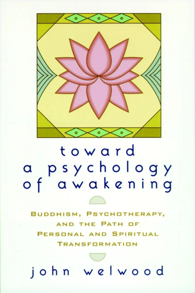 Cover: 9781570628238 | Toward a Psychology of Awakening | John Welwood | Taschenbuch | 2002