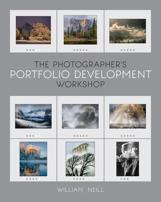 Cover: 9781681988238 | The Photographer's Portfolio Development Workshop | William Neill