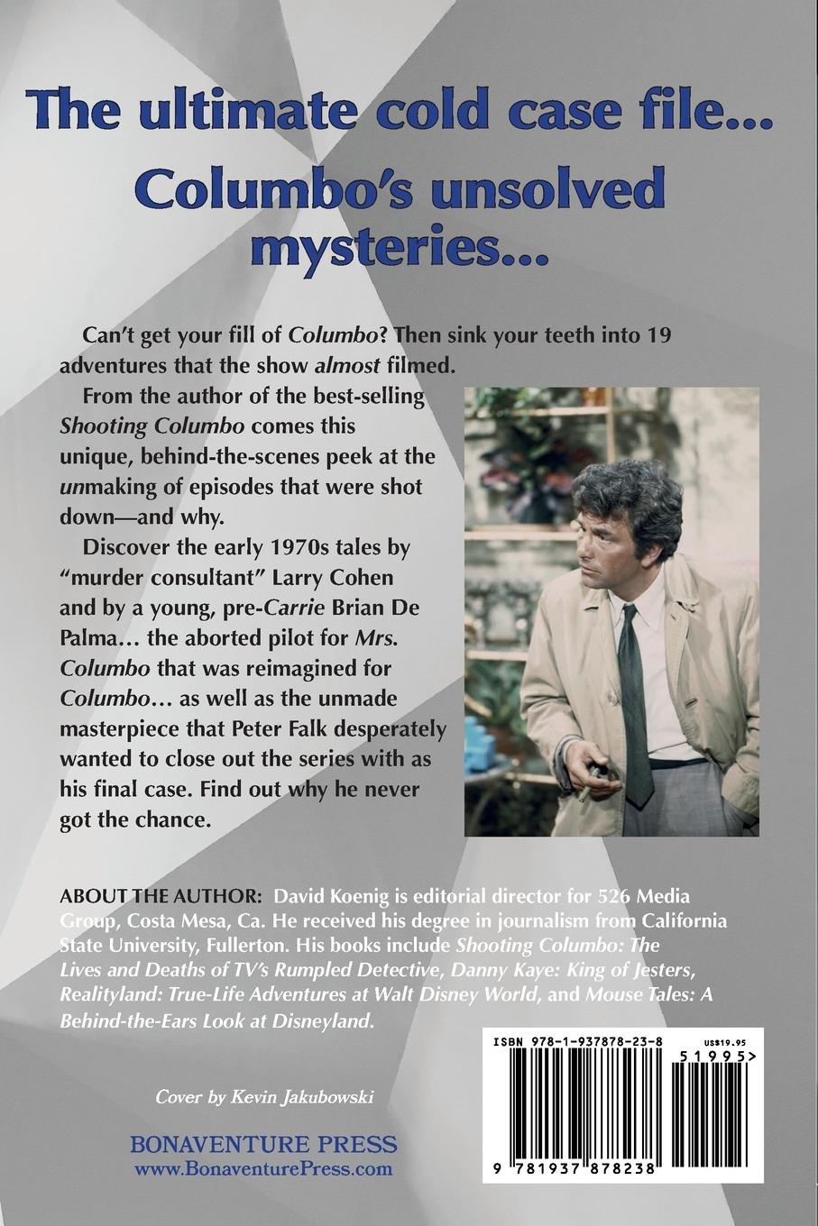 Rückseite: 9781937878238 | Unshot Columbo | Cracking the Cases That Never Got Filmed | Koenig