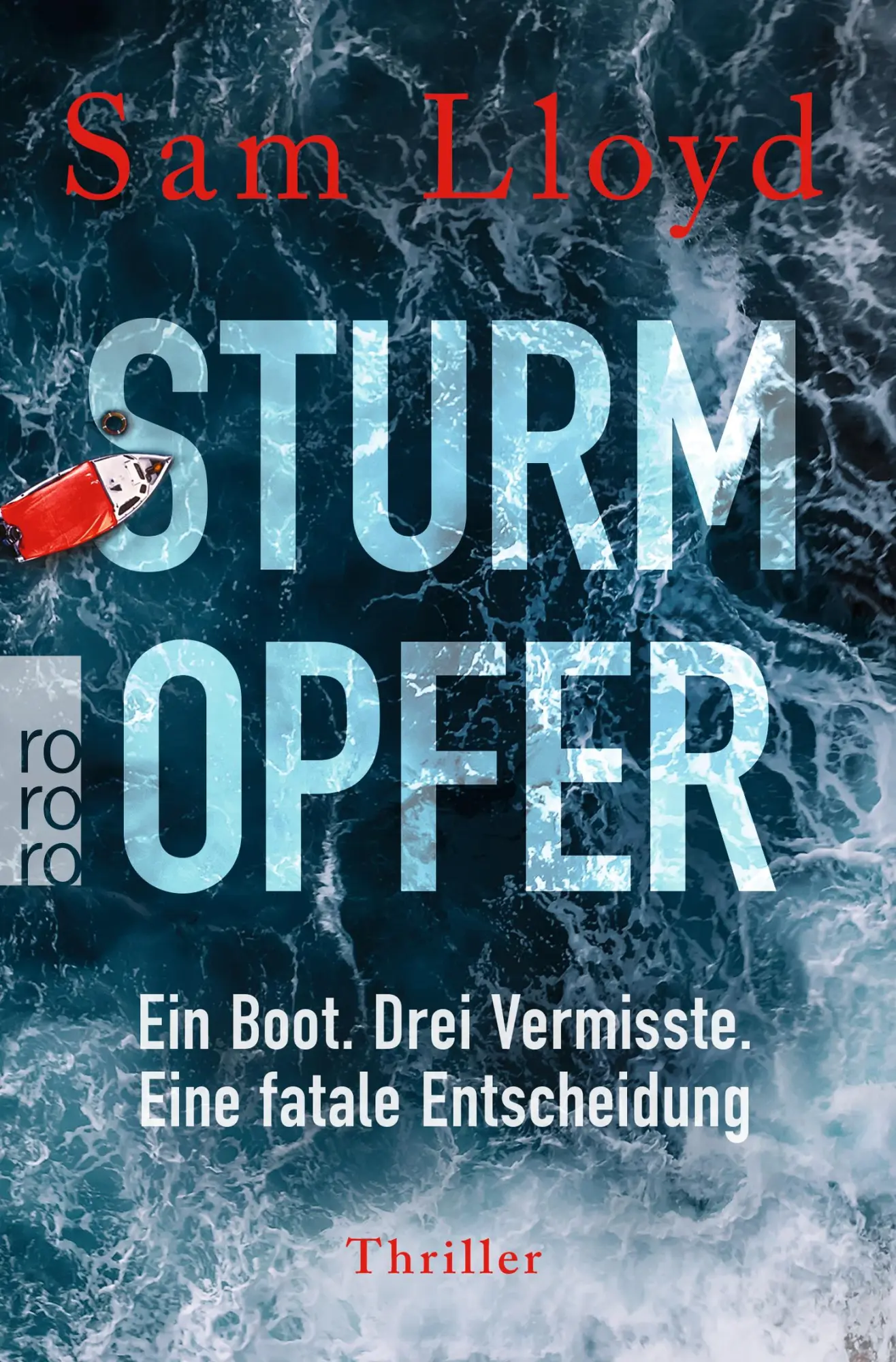 Cover: 9783499008238 | Sturmopfer | Sam Lloyd | Taschenbuch | 448 S. | Deutsch | 2023