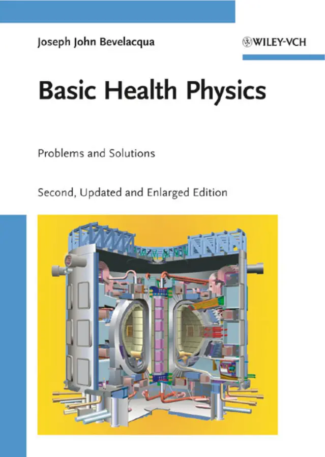 Cover: 9783527408238 | Basic Health Physics | Problems and Solutions | Joseph J. Bevelacqua