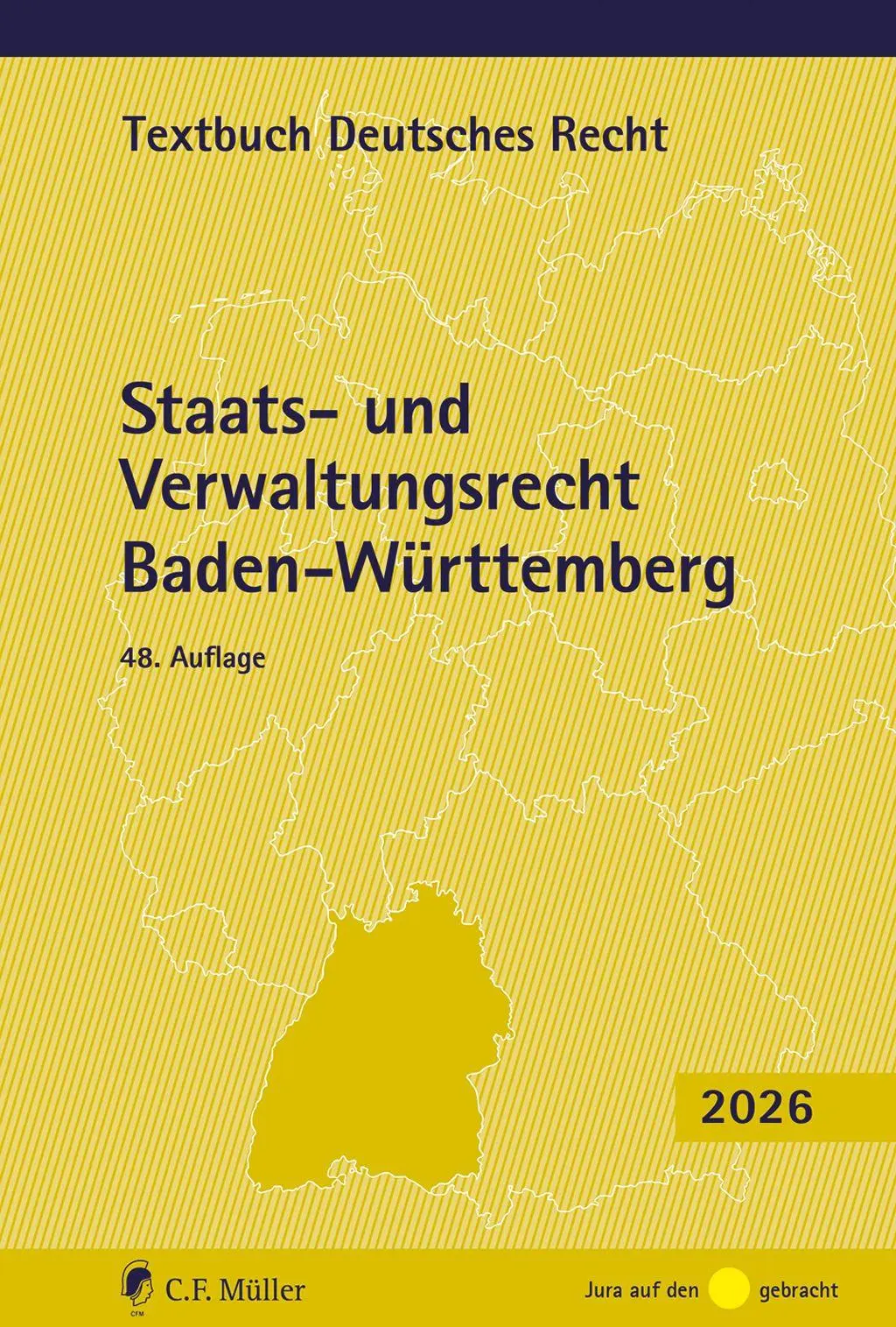 Cover: 9783811468238 | Staats- und Verwaltungsrecht Baden-Württemberg | Paul Kirchhof (u. a.)