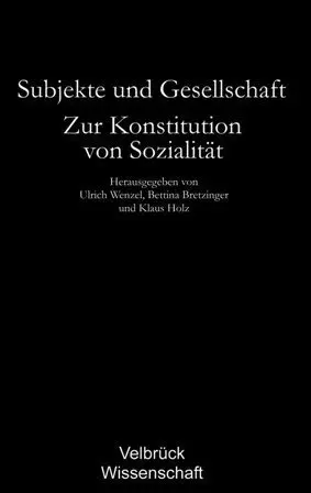 Cover: 9783938808238 | Subjekte und Gesellschaft - Studienausgabe | Ulrich Wenzel (u. a.)