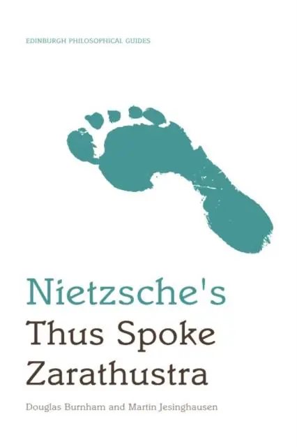 Cover: 9780748638338 | Nietzsche's Thus Spoke Zarathustra | An Edinburgh Philosophical Guide