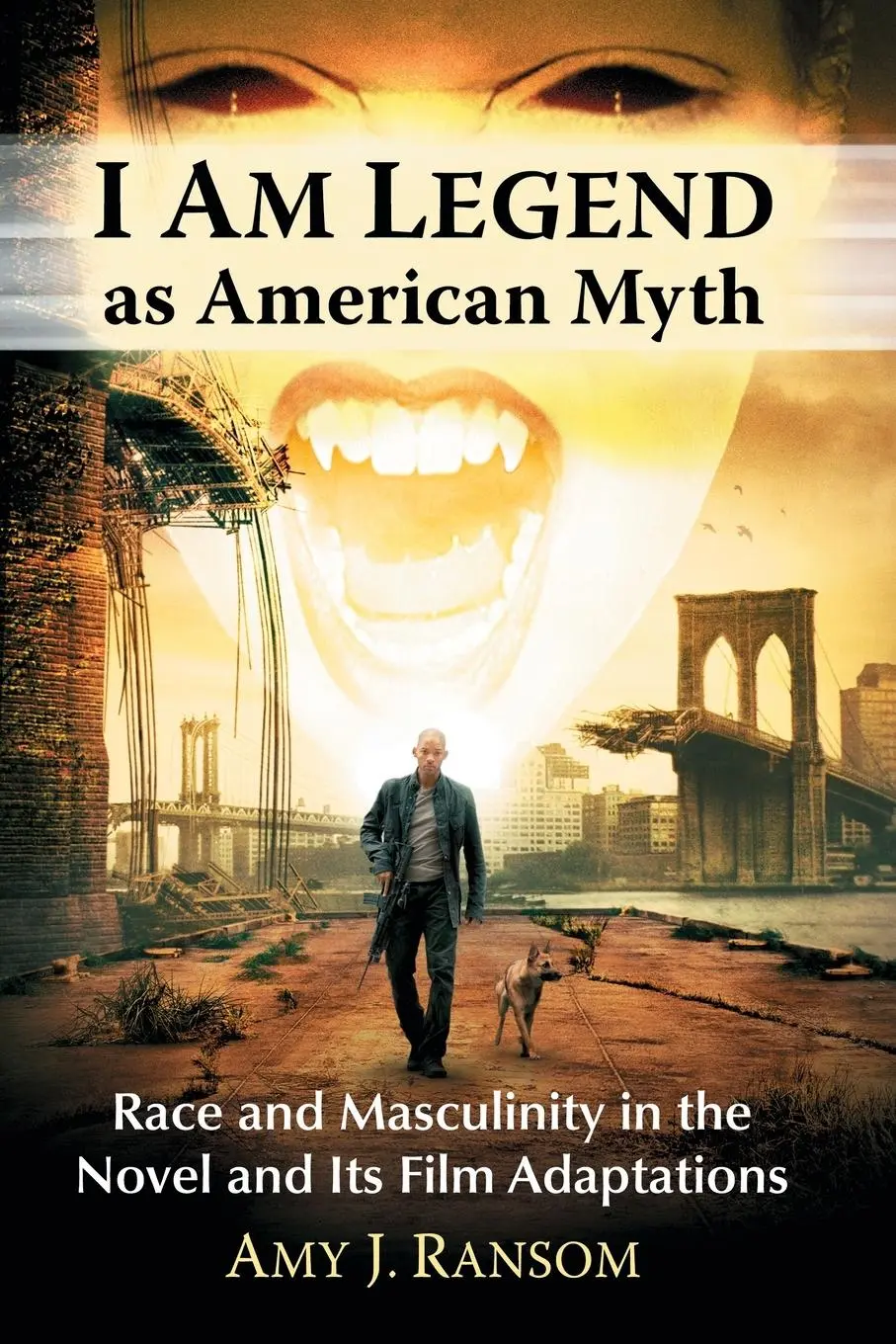 Cover: 9781476668338 | I Am Legend as American Myth | Amy J. Ransom | Taschenbuch | Englisch