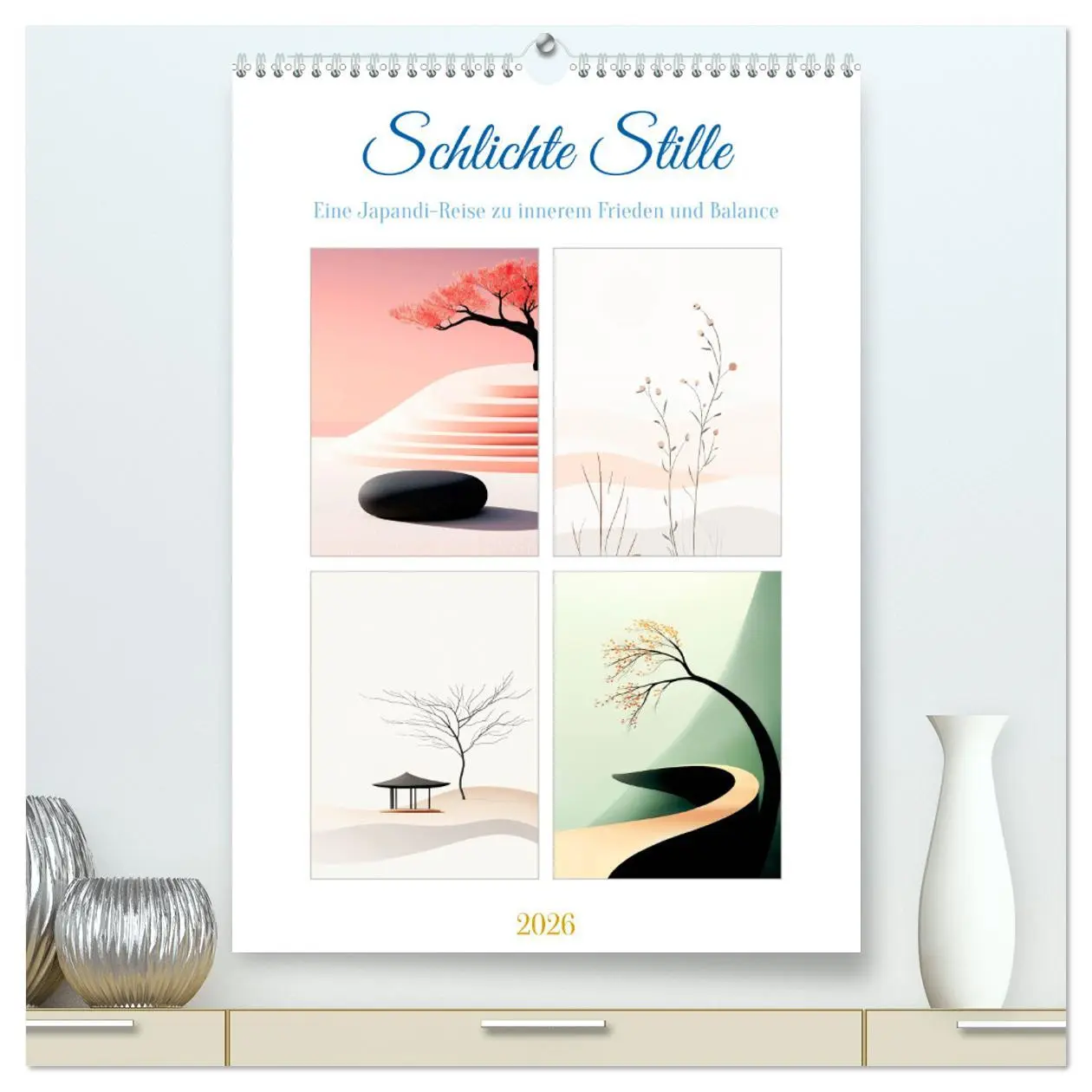 Cover: 9783457278338 | Schlichte Stille (hochwertiger Premium Wandkalender 2026 DIN A2...